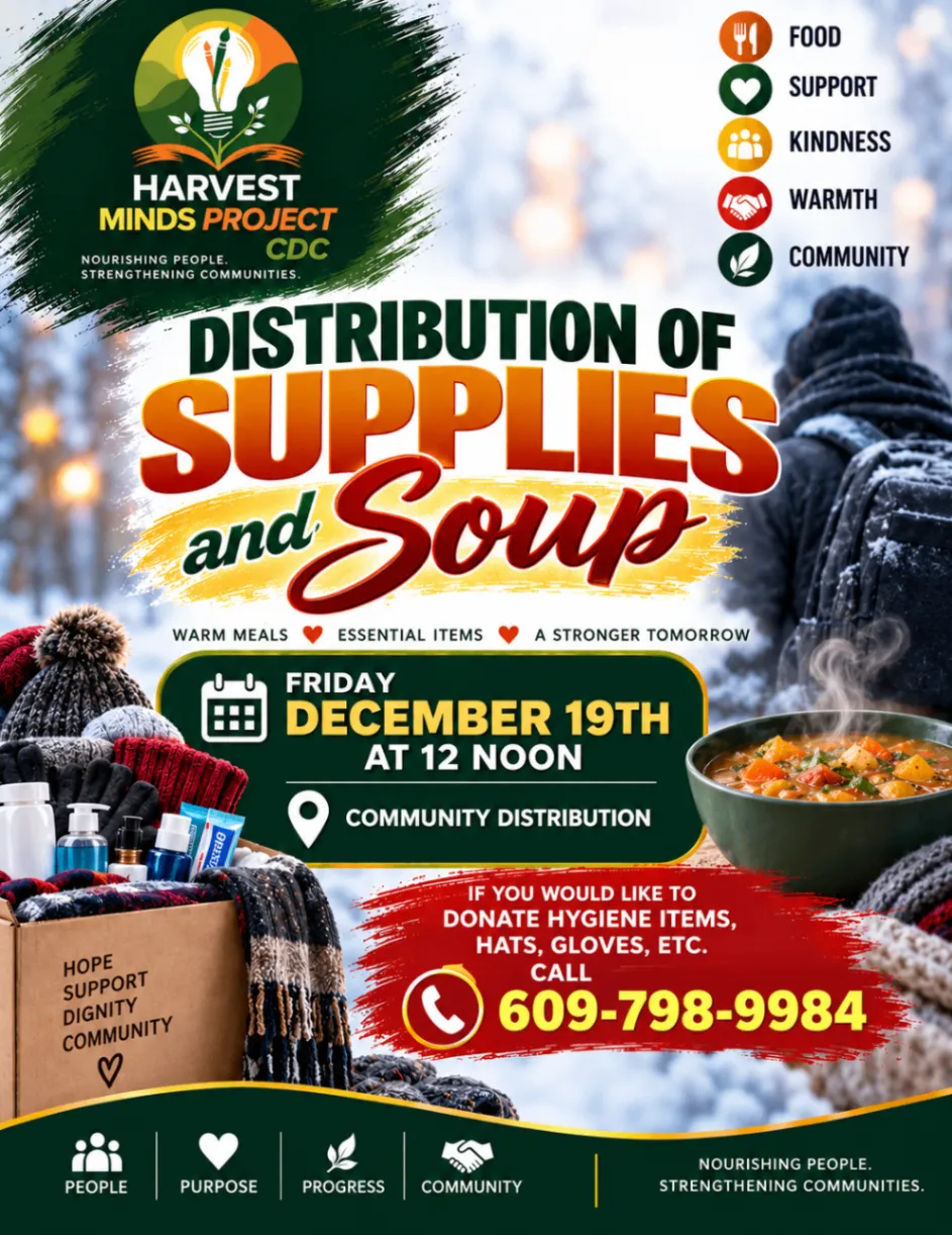 Harvest Minds Project CDC Distribution of Supplies and Soup flyer for Friday, December 19th at 12 noon with soup and winter essentials